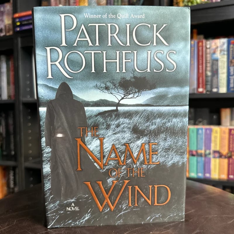 The Name of the Wind by Patrick Rothfuss