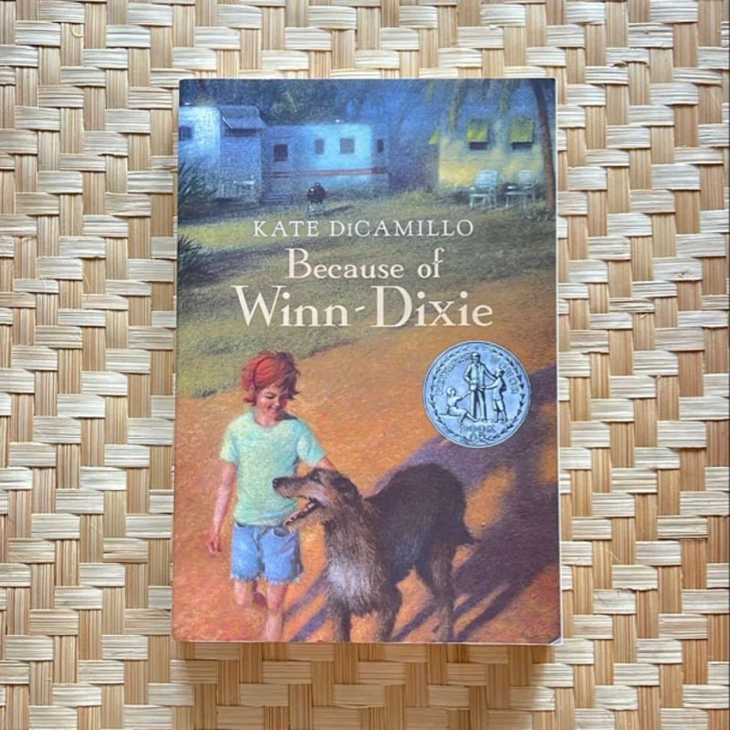  Because of Winn-Dixie by Kate DiCamillo