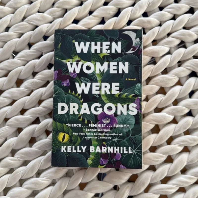 When Women Were Dragons