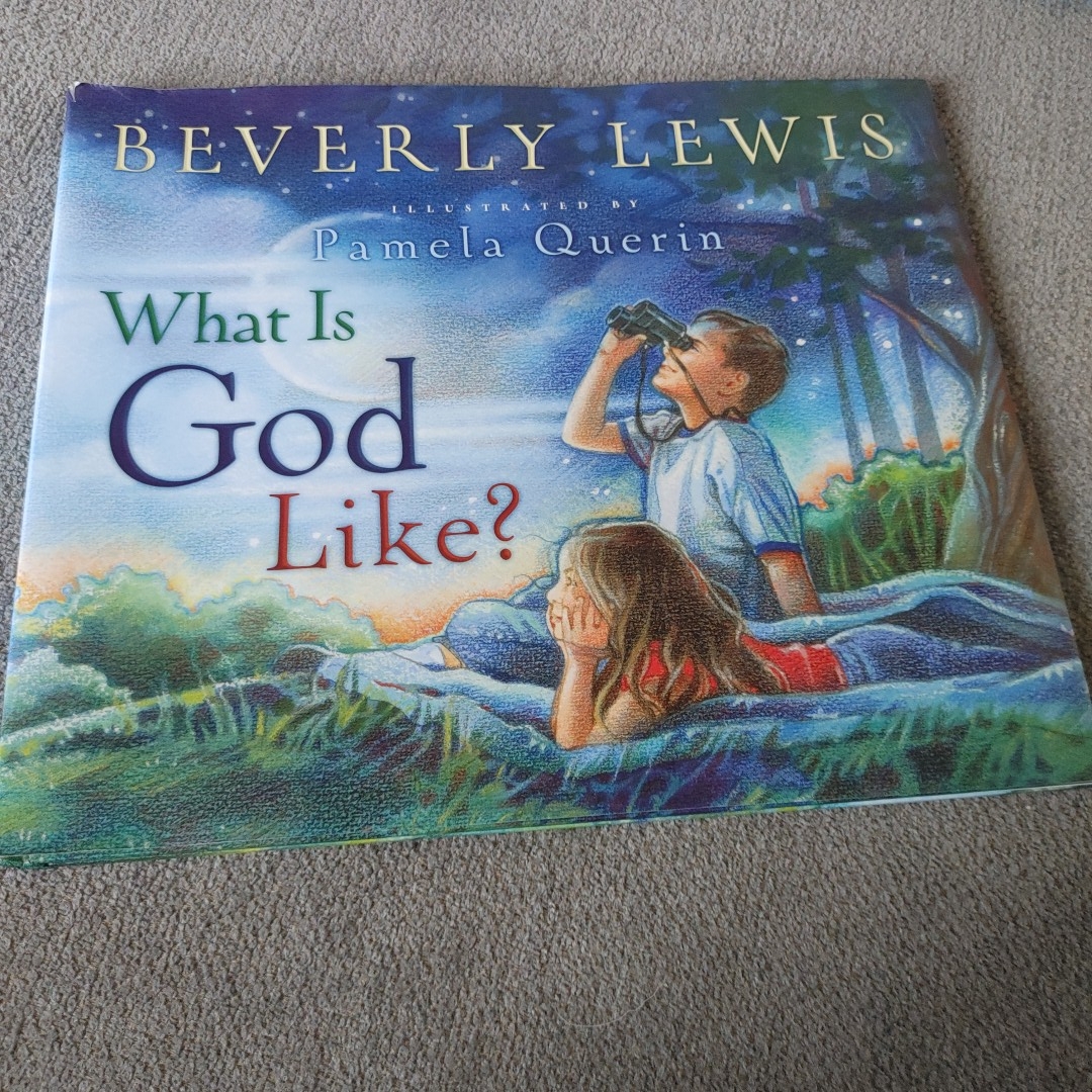 What Is God Like?