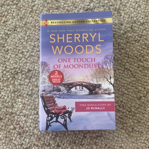 One Touch of Moondust and Small-Town Nanny