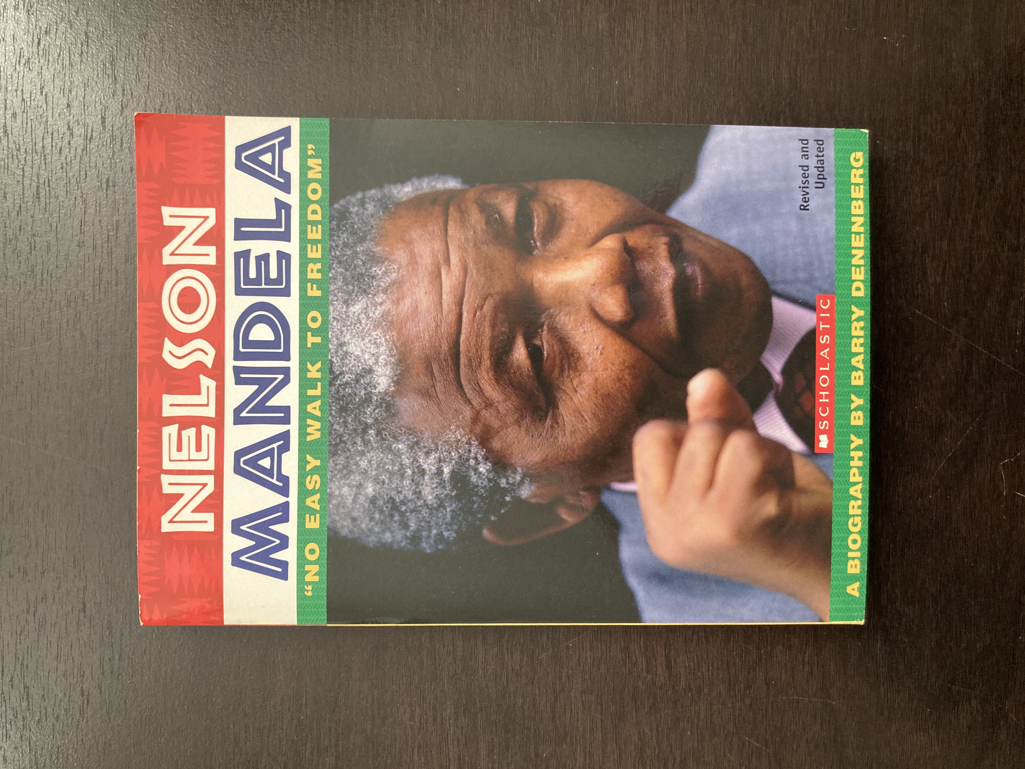 Nelson Mandela: No Easy Walk to Freedom