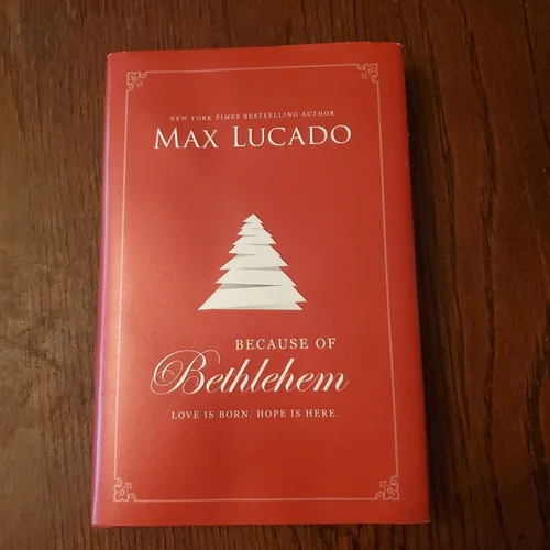 Because of Bethlehem