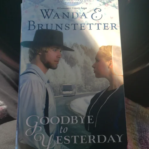 Goodbye to Yesterday