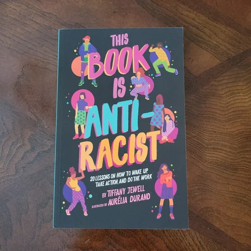 This Book Is Anti-Racist