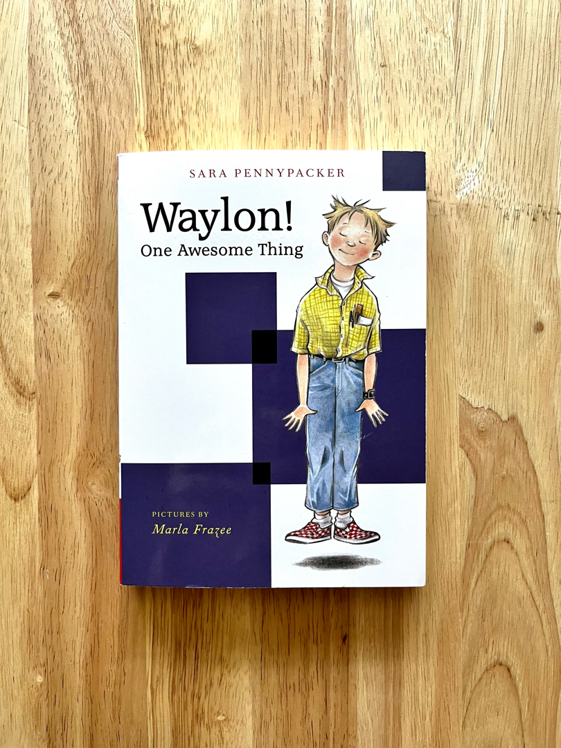 Waylon! One Awesome Thing