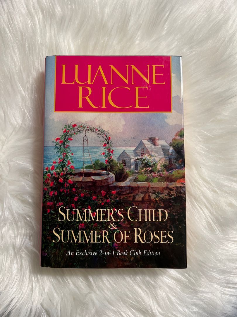 Summer's Child and Summer of Roses