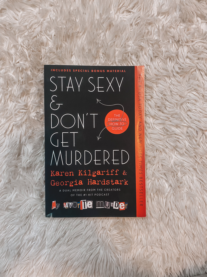 Stay Sexy and Don't Get Murdered