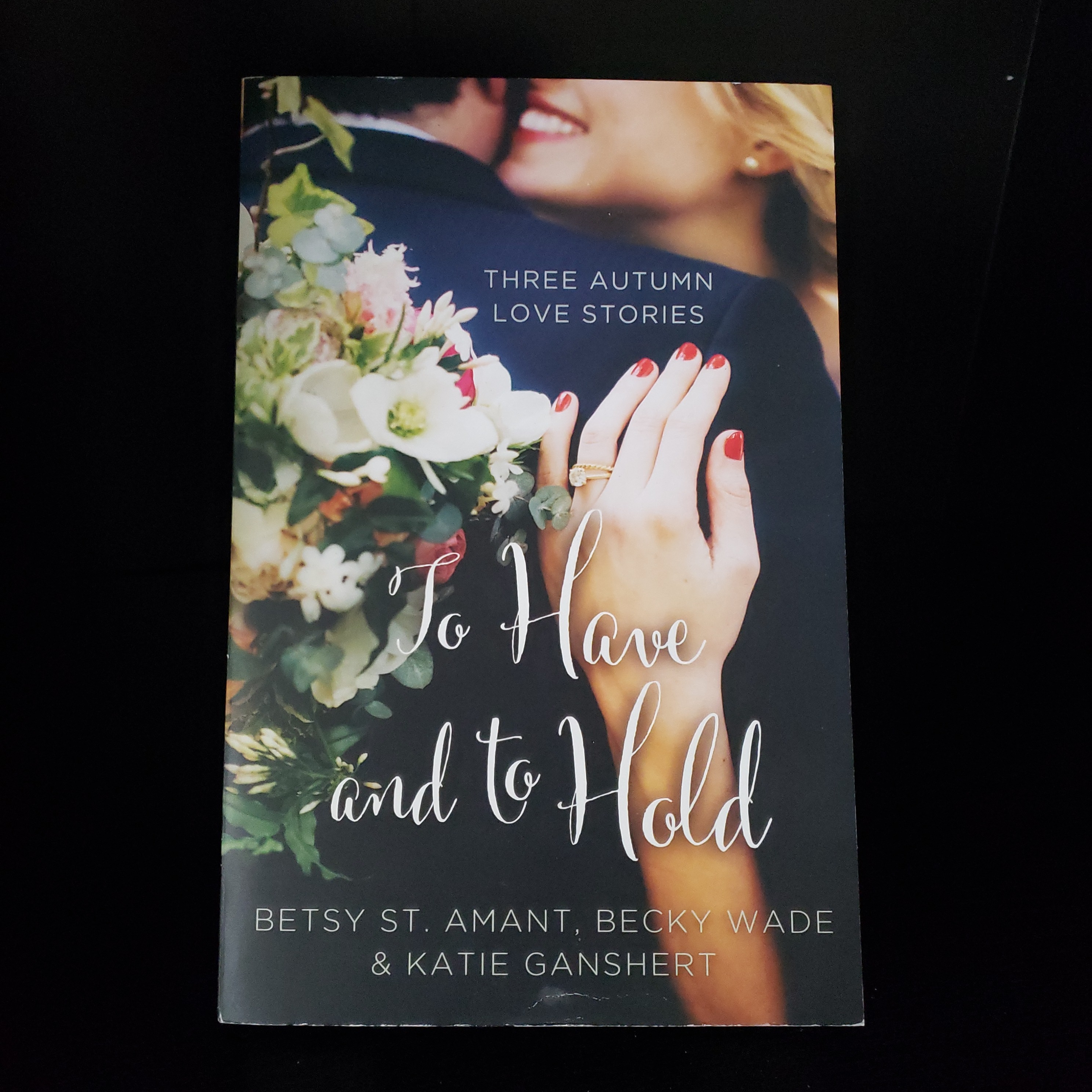 To Have and to Hold