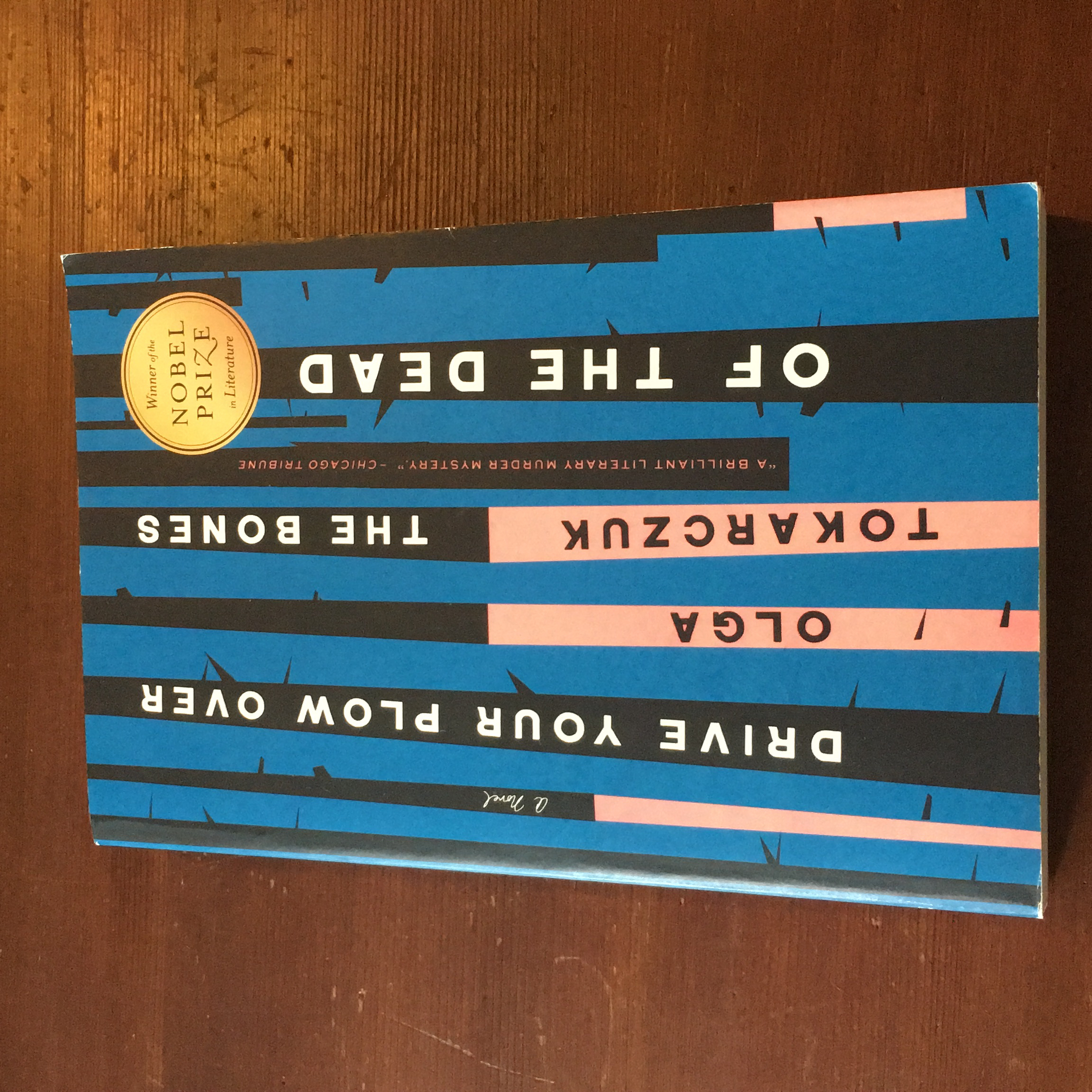 Drive Your Plow over the Bones of the Dead