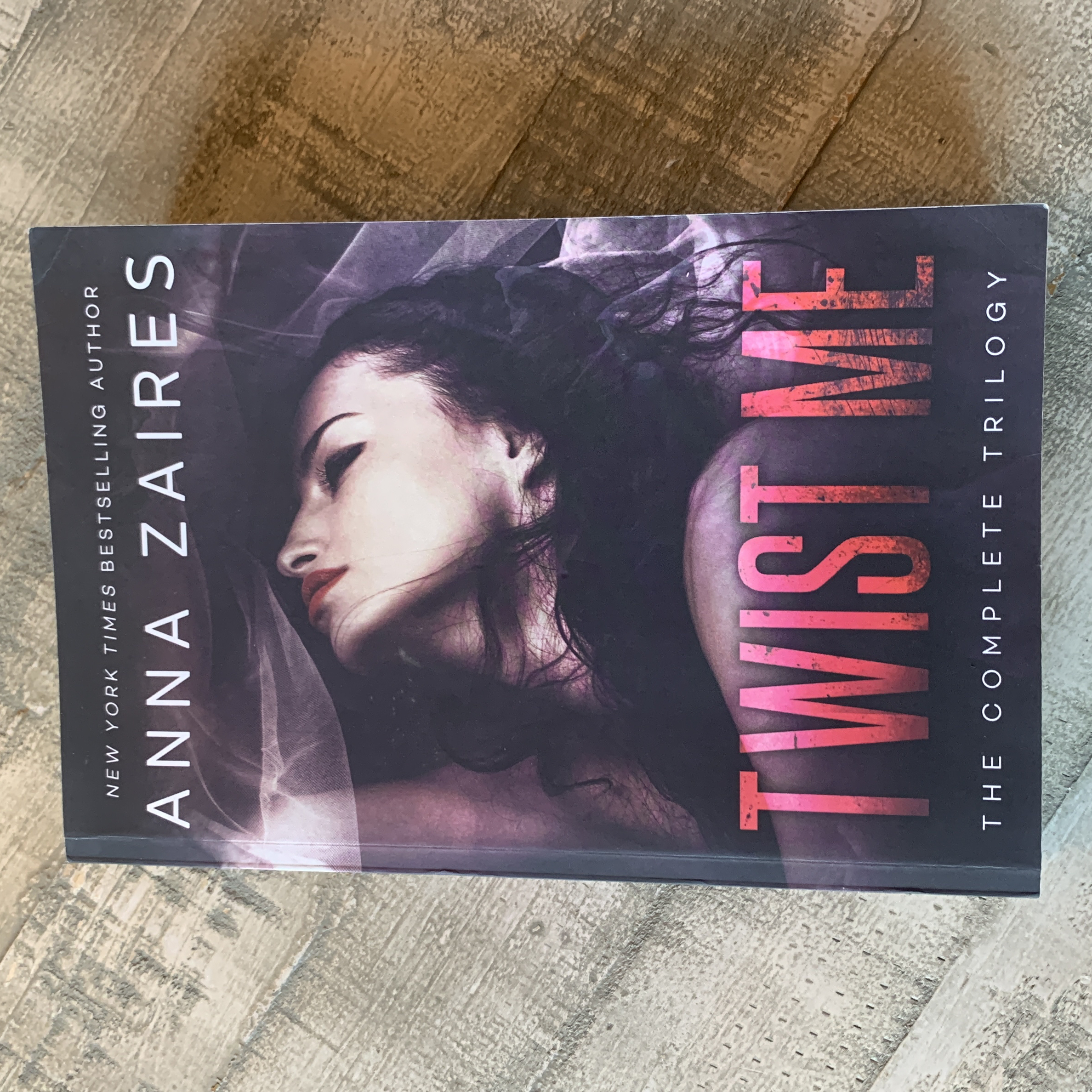 Twist Me: The Complete Trilogy