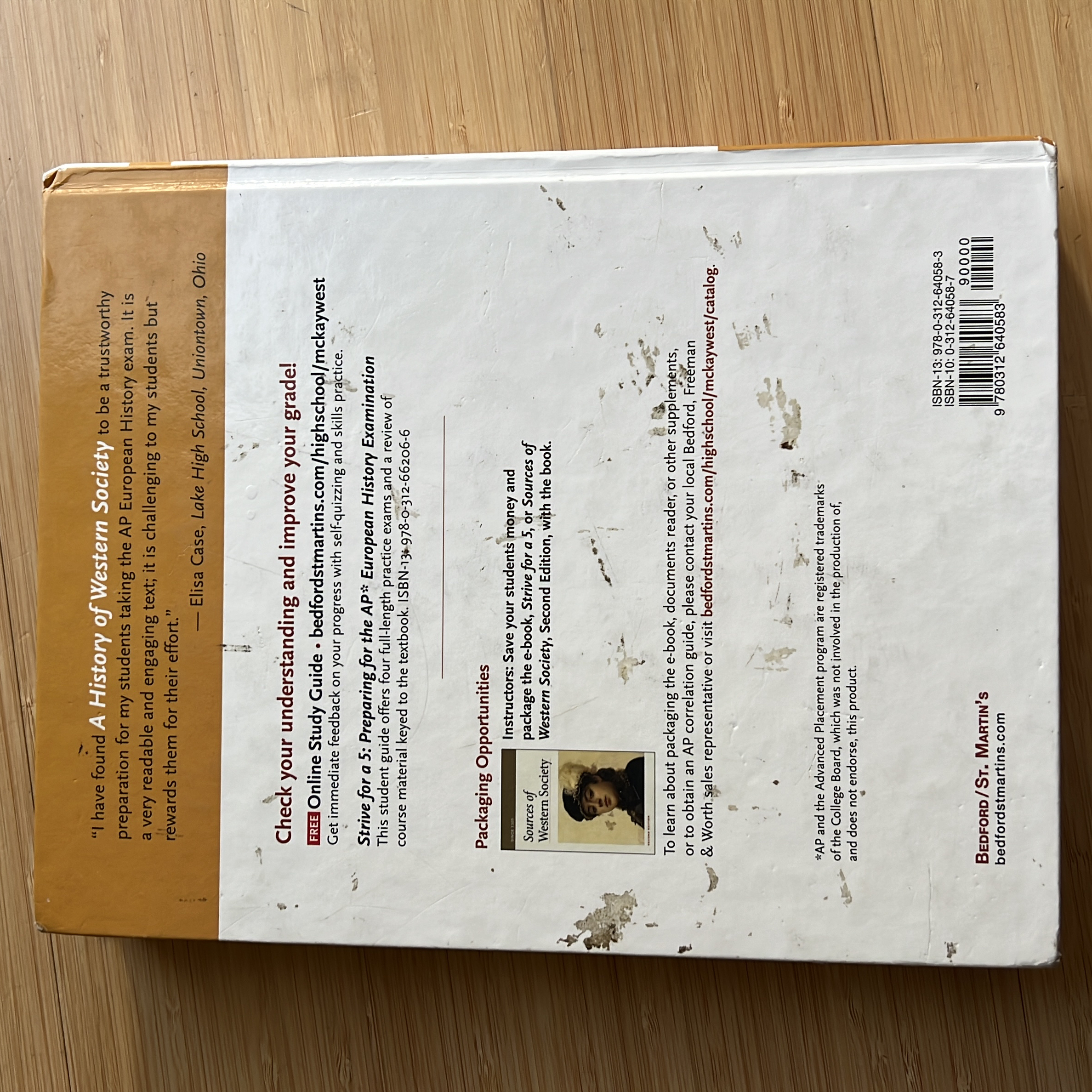 History of Western Society since 1300 for Advanced Placement by John P. McKay, Bennett D. Hill ...