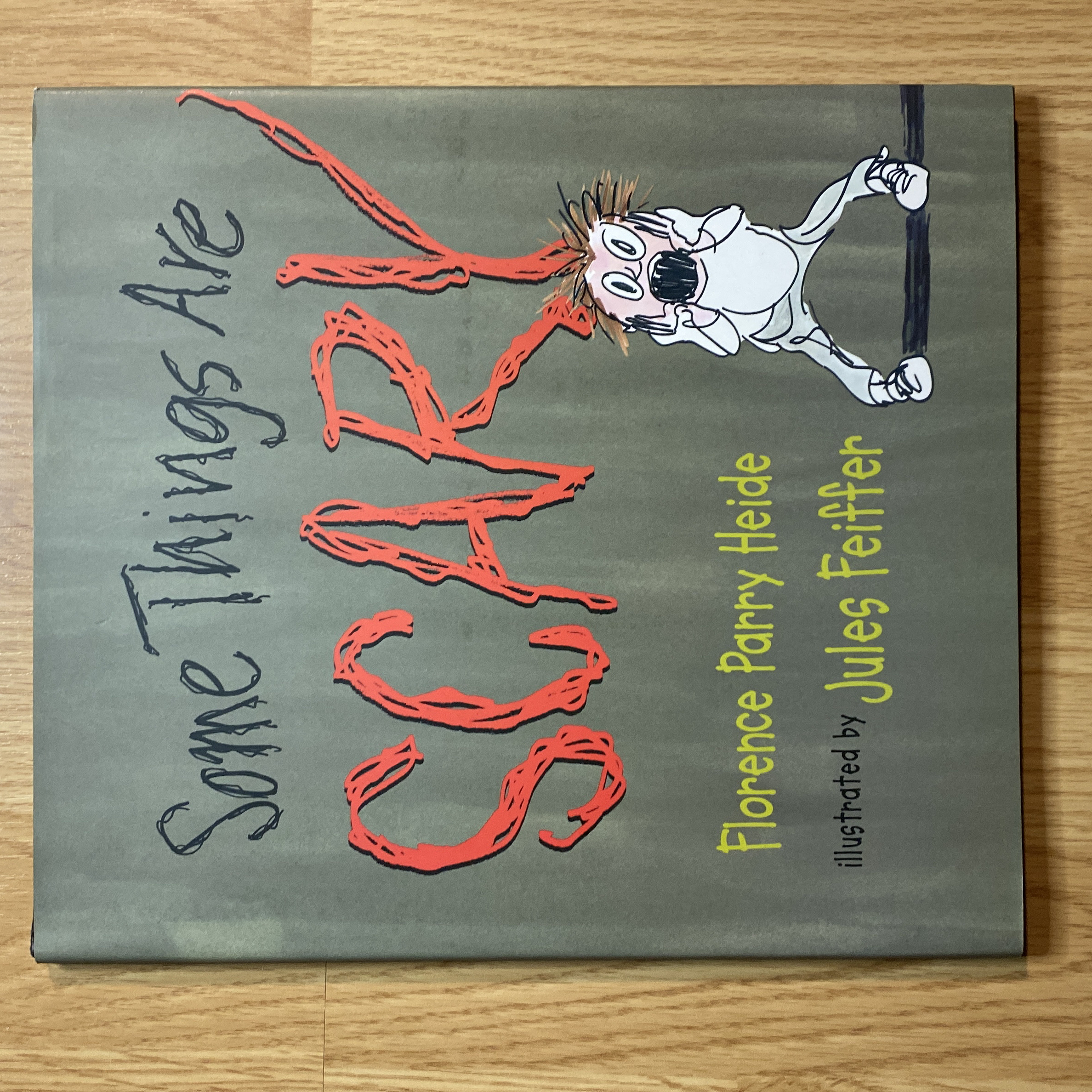 Some Things Are Scary