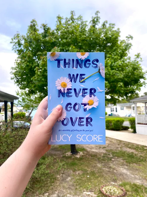 Things We Never Got Over