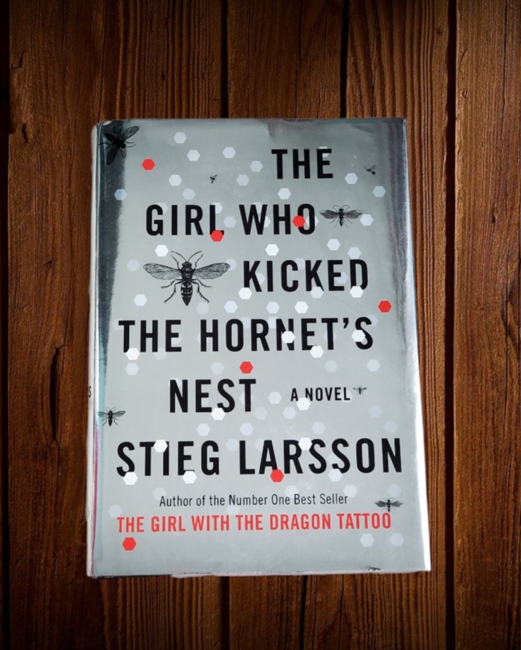 The Girl Who Kicked the Hornet's Nest