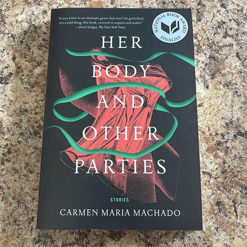 Her Body and Other Parties