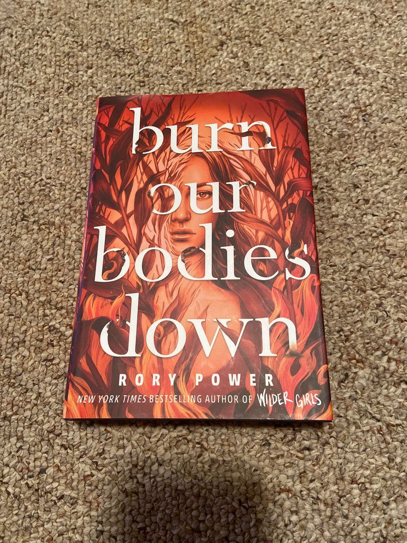 Burn Our Bodies Down