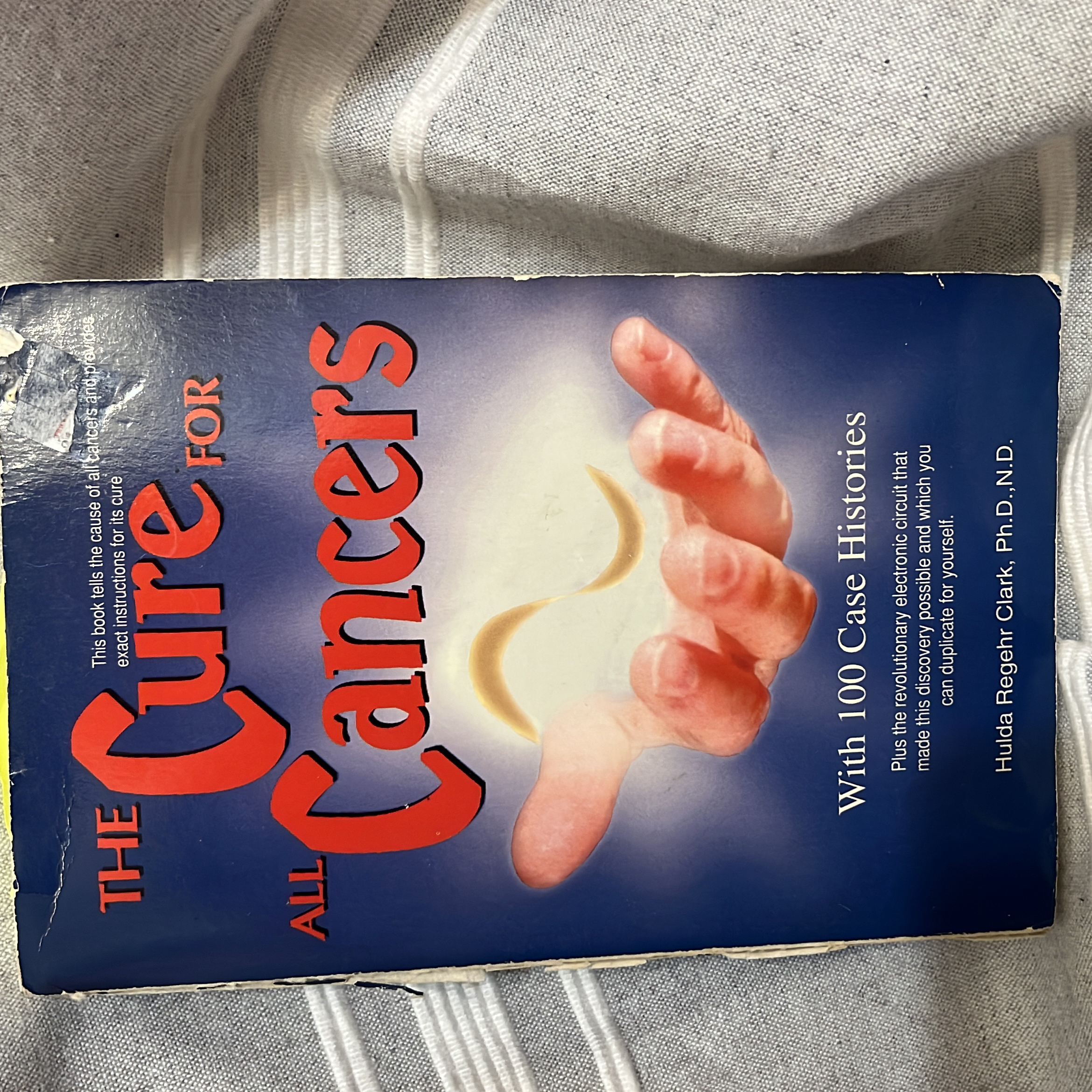 The Cure for All Cancers by Hulda Regehr Clark