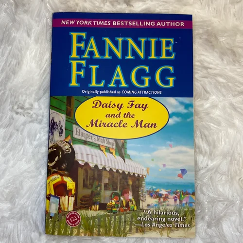 Daisy Fay and the Miracle Man