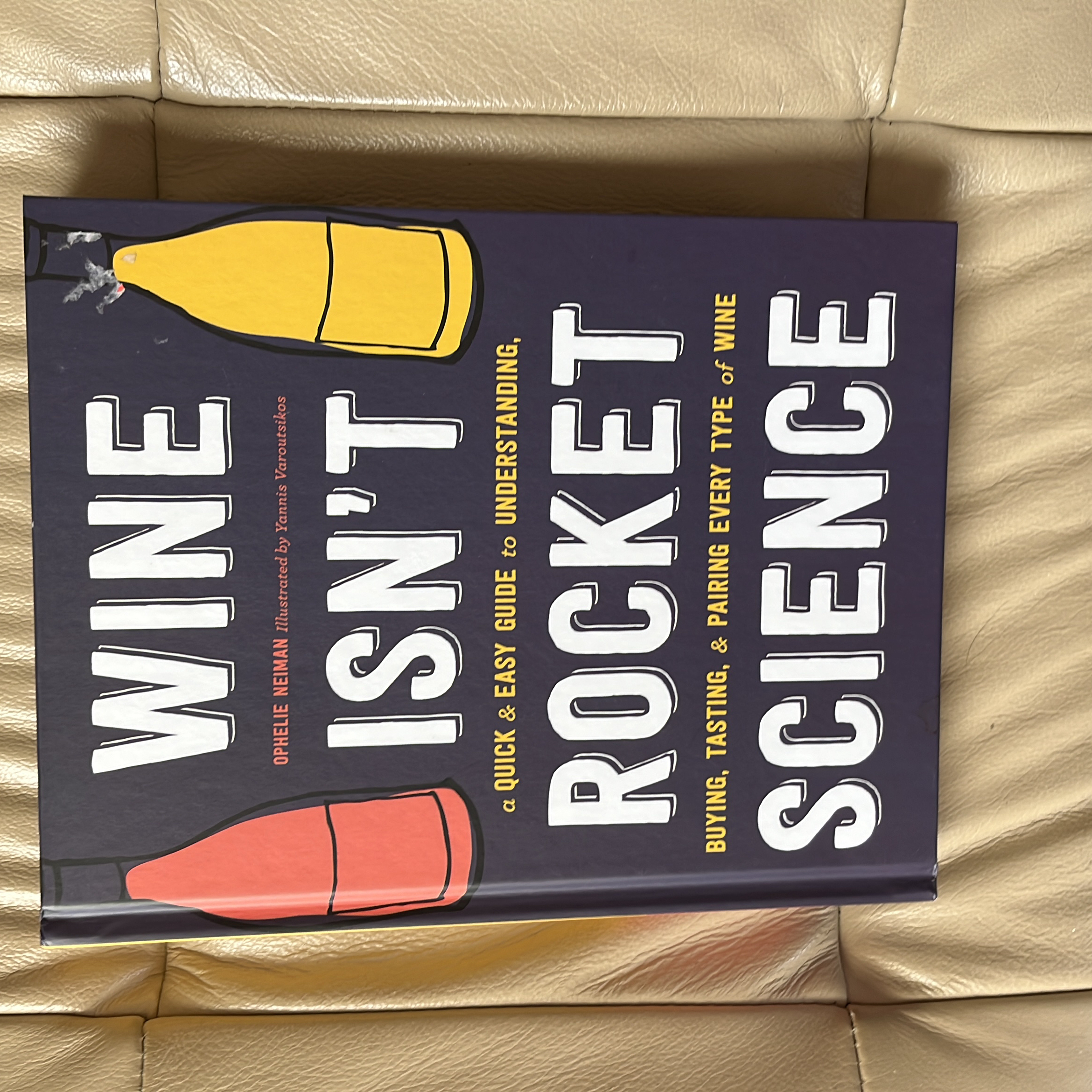 Wine Isn't Rocket Science
