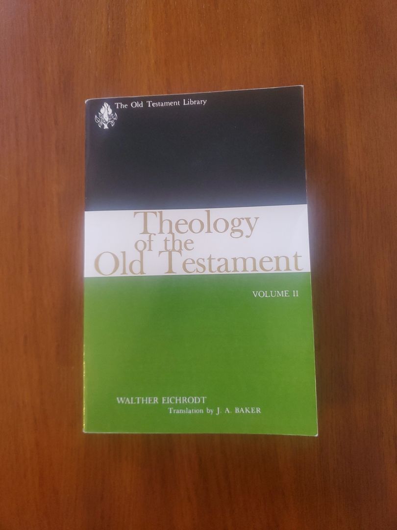 Theology of the Old Testament Volume II