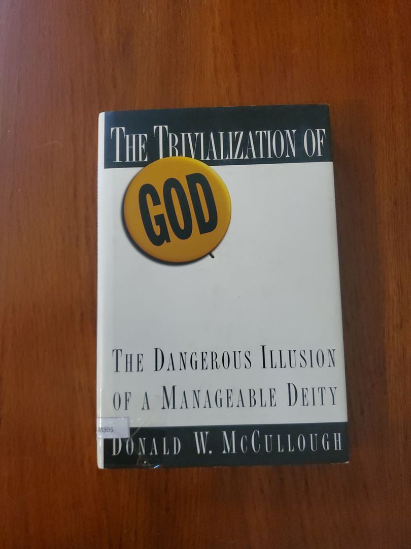The Trivialization of God by