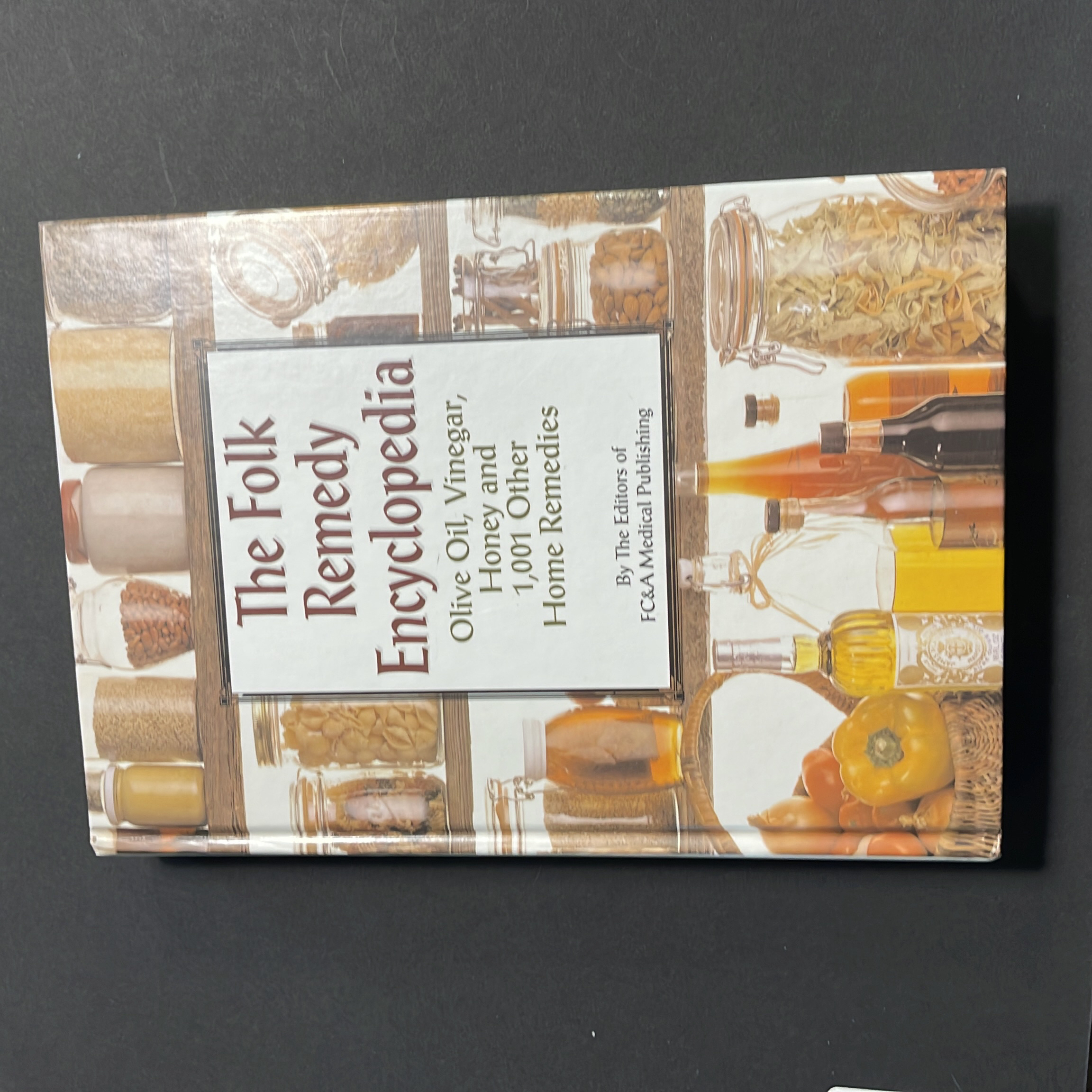 The Folk Remedy Encyclopedia 