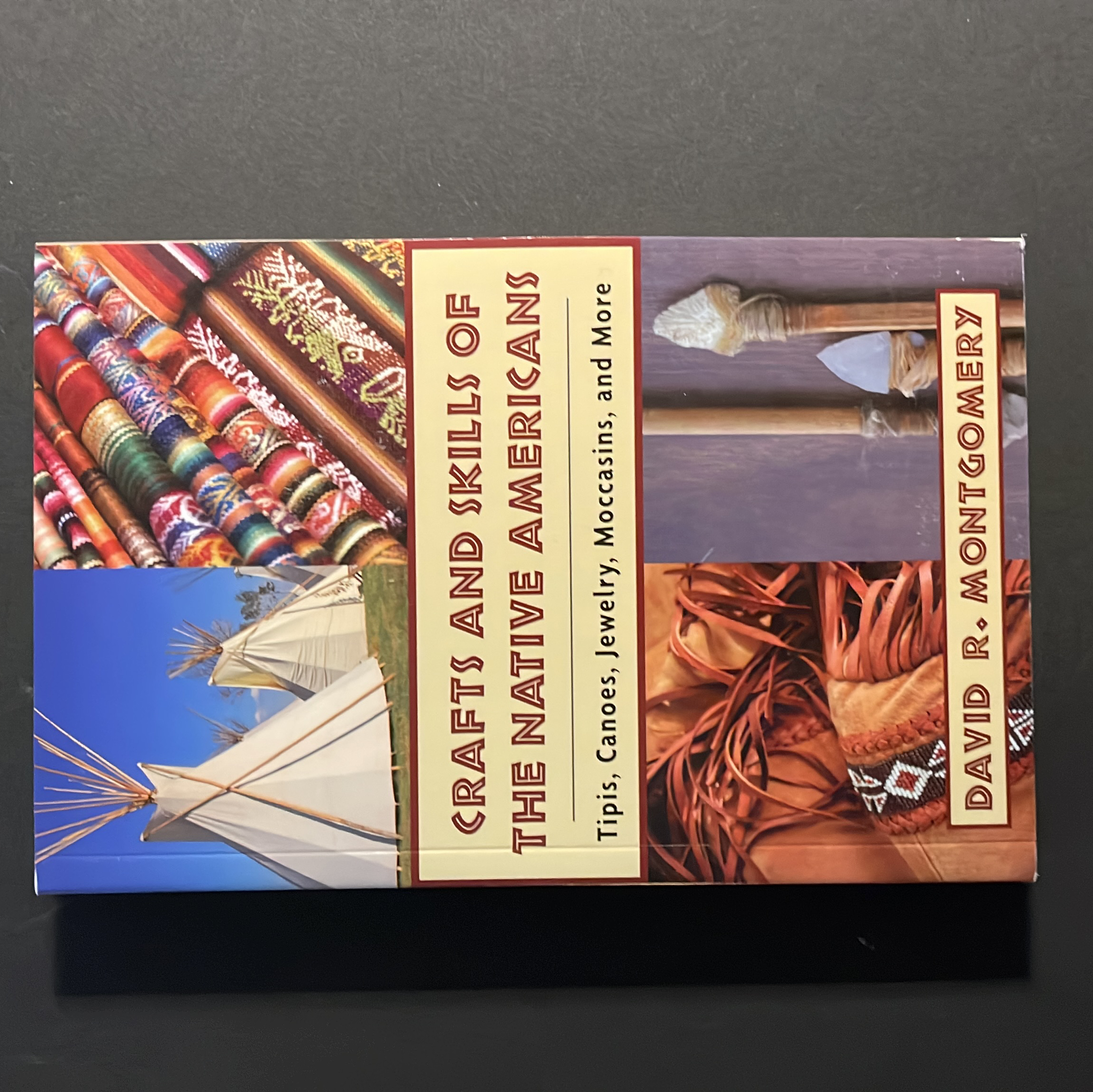 Crafts and Skills of the Native Americans