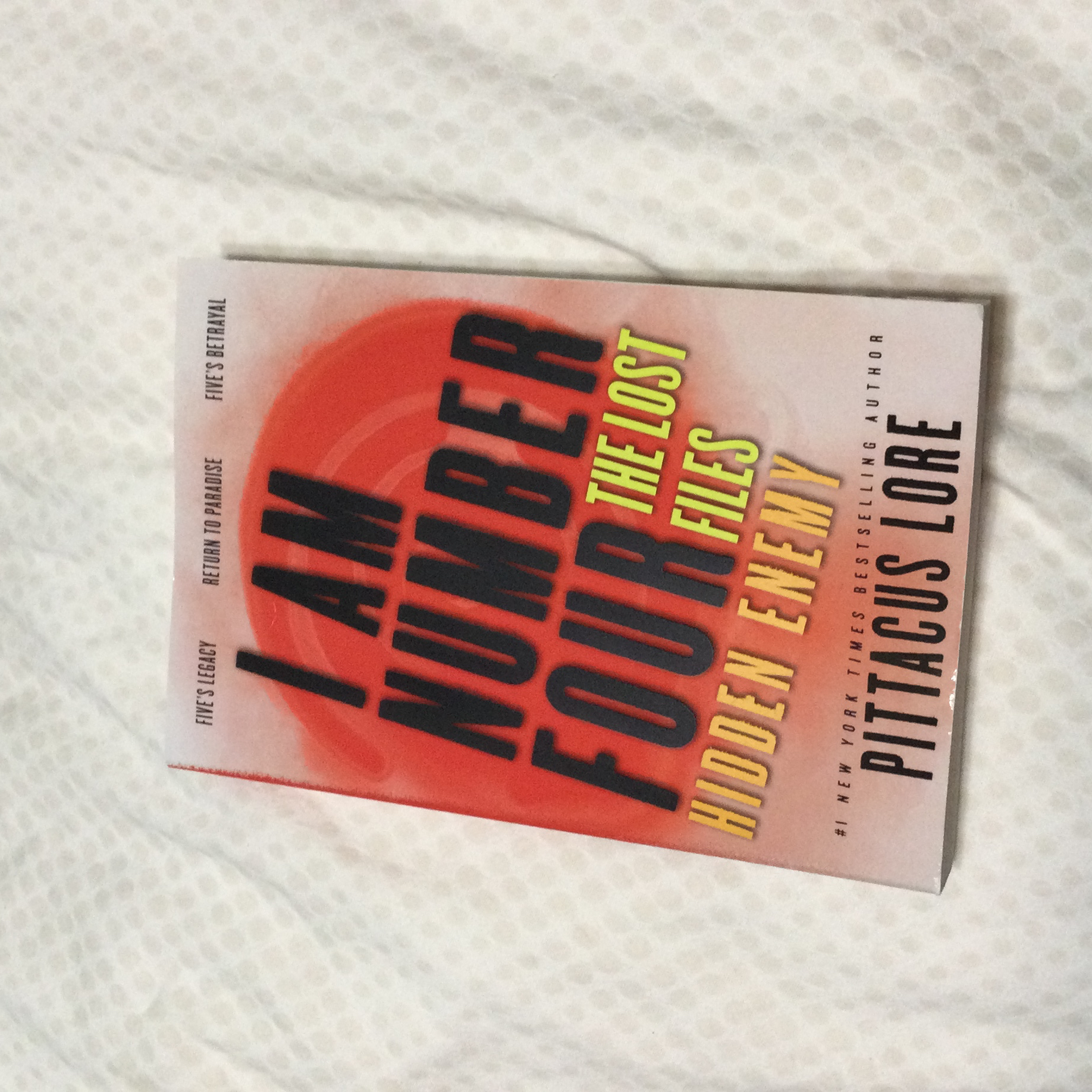 I Am Number Four: the Lost Files: Hidden Enemy