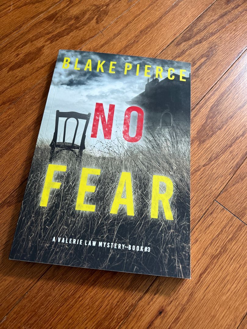 No Fear (a Valerie Law FBI Suspense Thriller-Book 3)