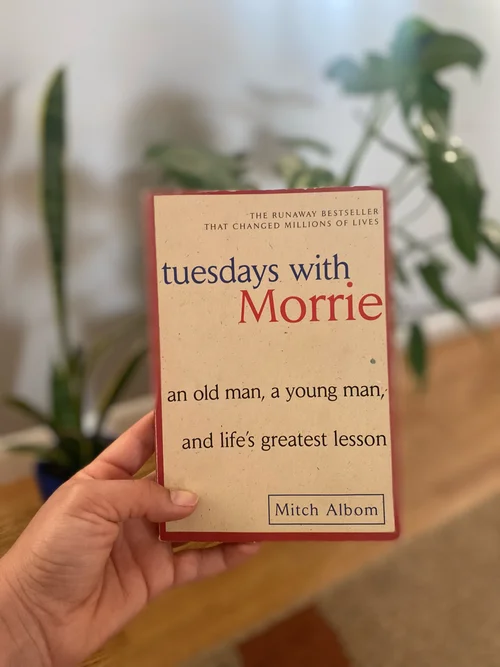 Tuesdays with Morrie