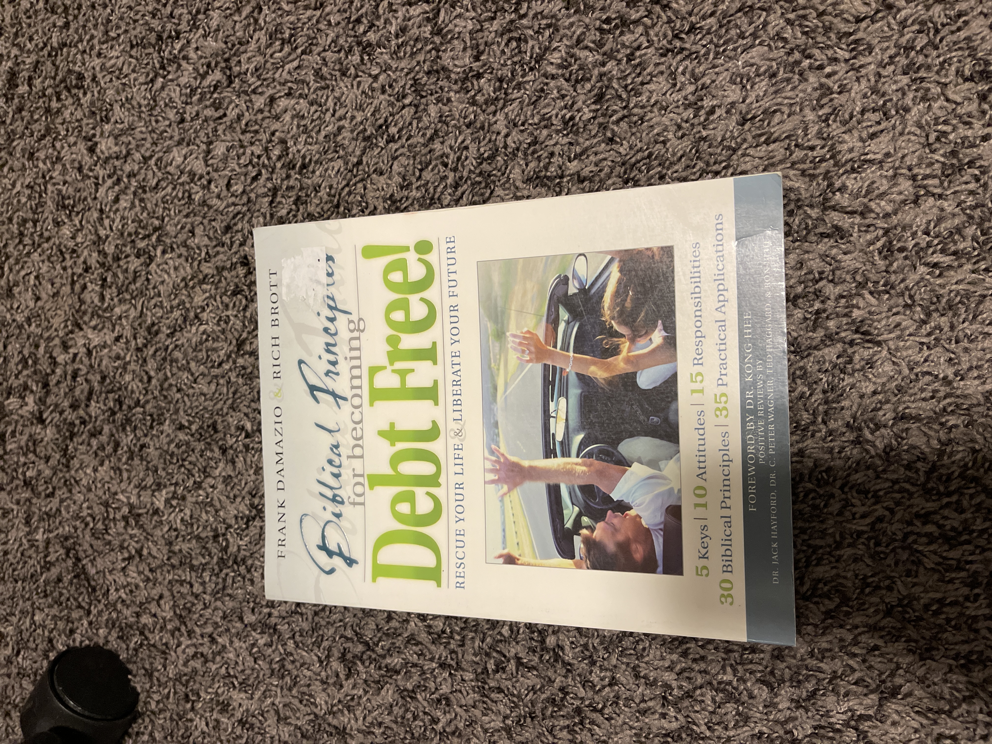 Biblical Principles for Becoming Debt Free!