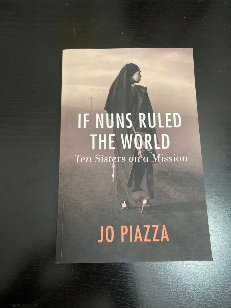 If Nuns Ruled the World