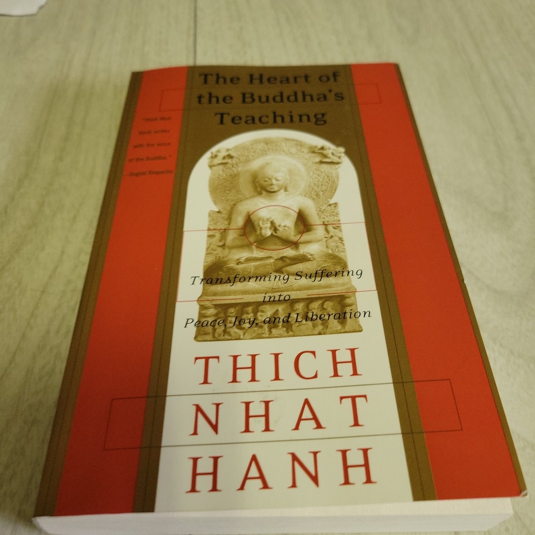 The Heart of the Buddha's Teaching