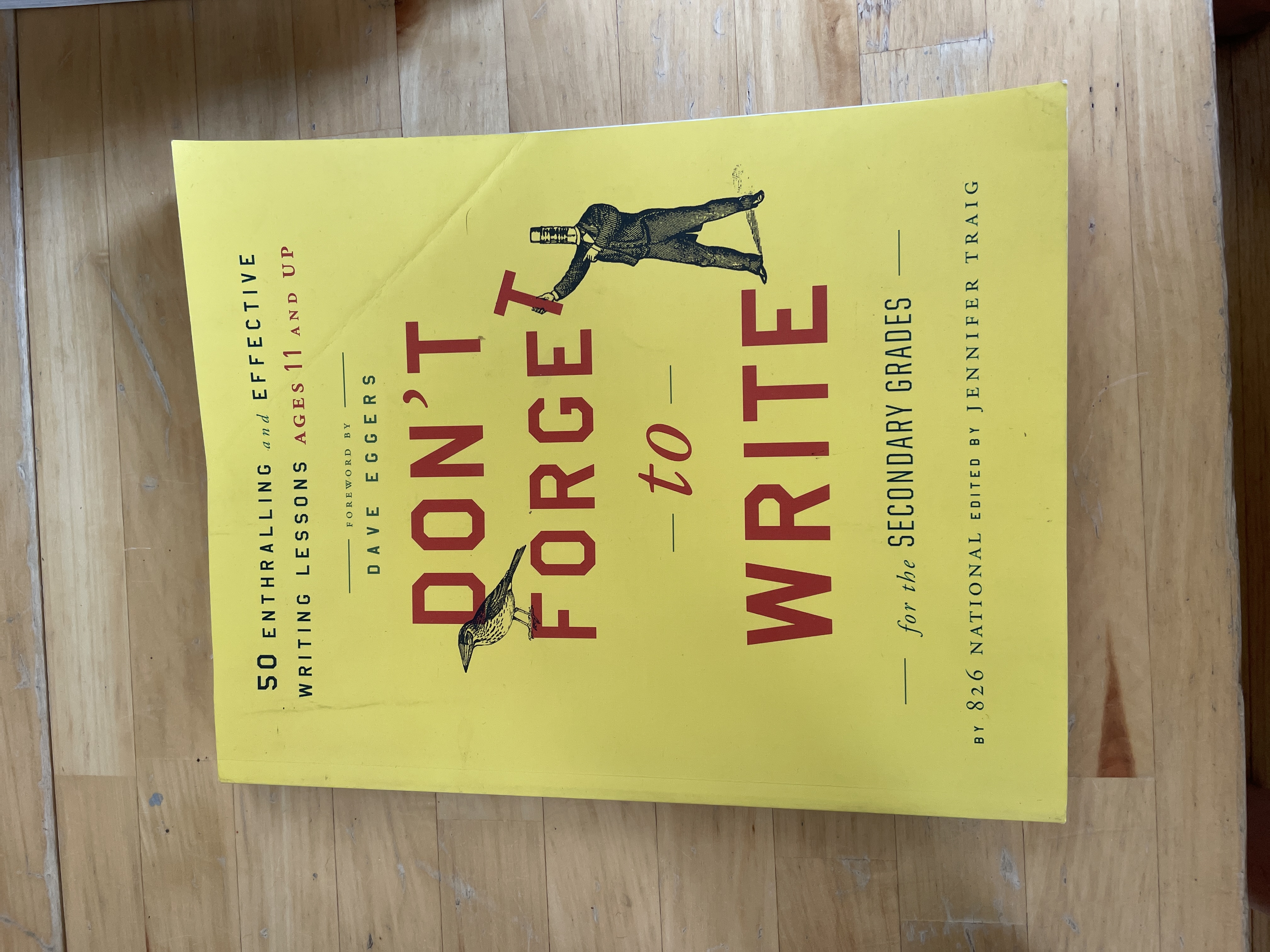 Don't Forget to Write for the Secondary Grades