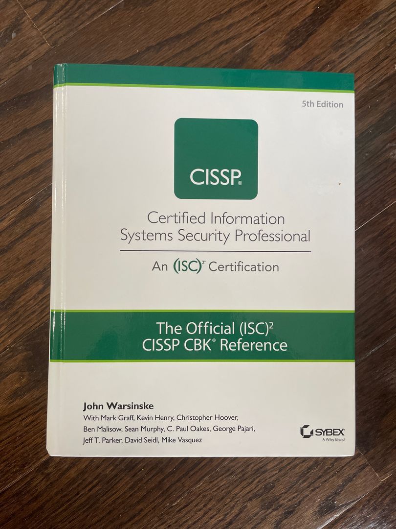 The Official (ISC)2 Guide to the CISSP CBK Reference