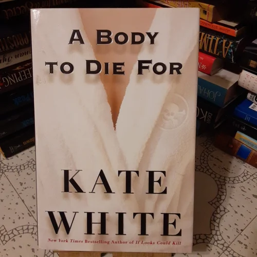 A Body to Die For