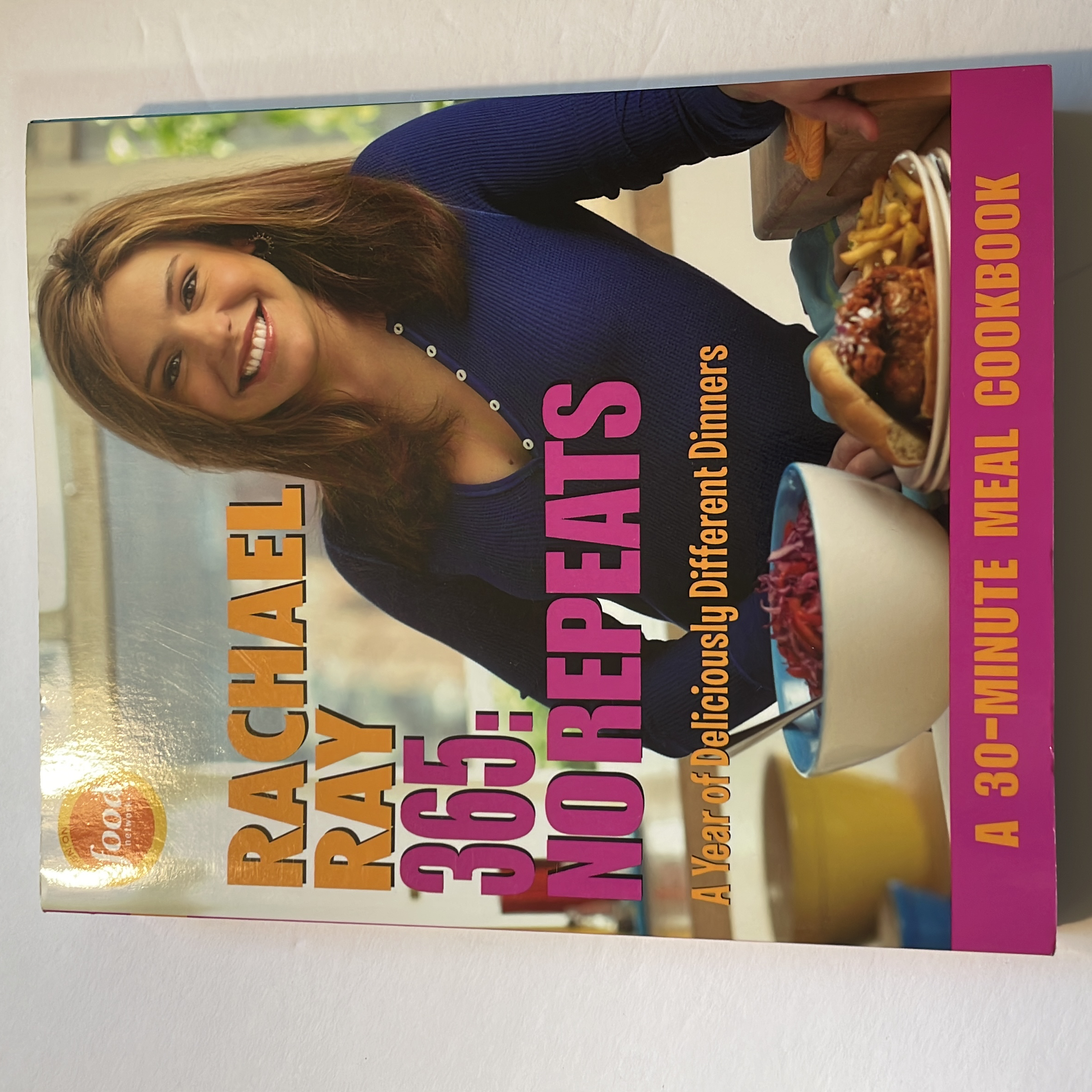 Rachael Ray 365: No Repeats
