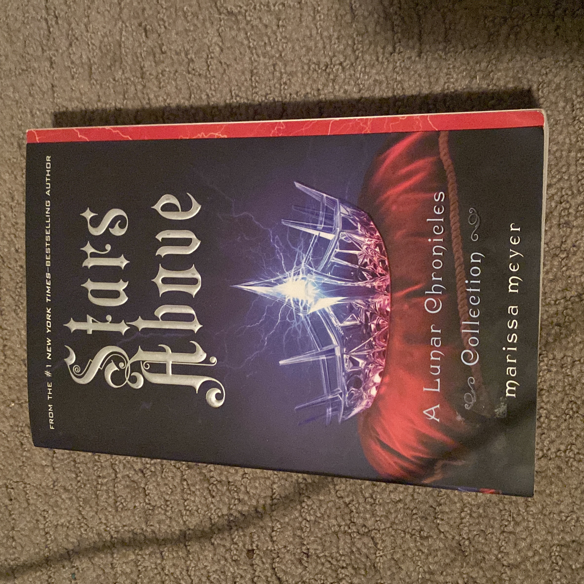 Stars above: a Lunar Chronicles Collection