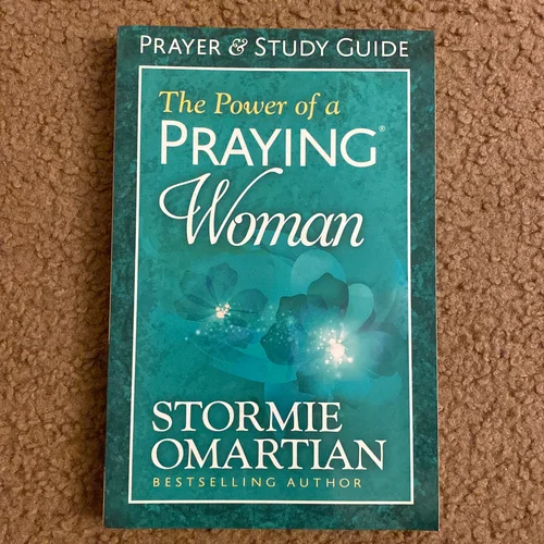 The Power of a Praying Woman Prayer and Study Guide