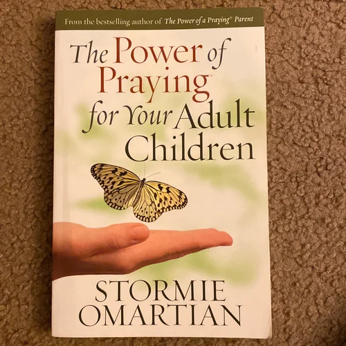 The Power of Praying for Your Adult Children