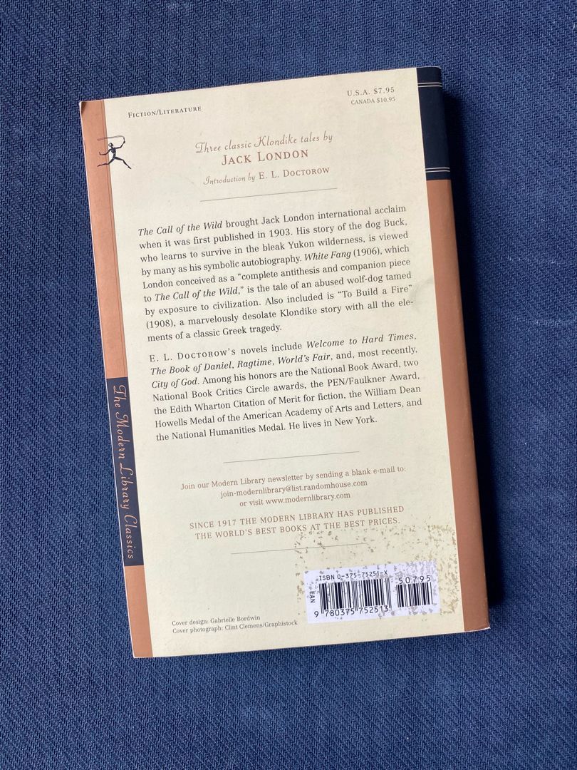 The Call of the Wild, White Fang and to Build a Fire