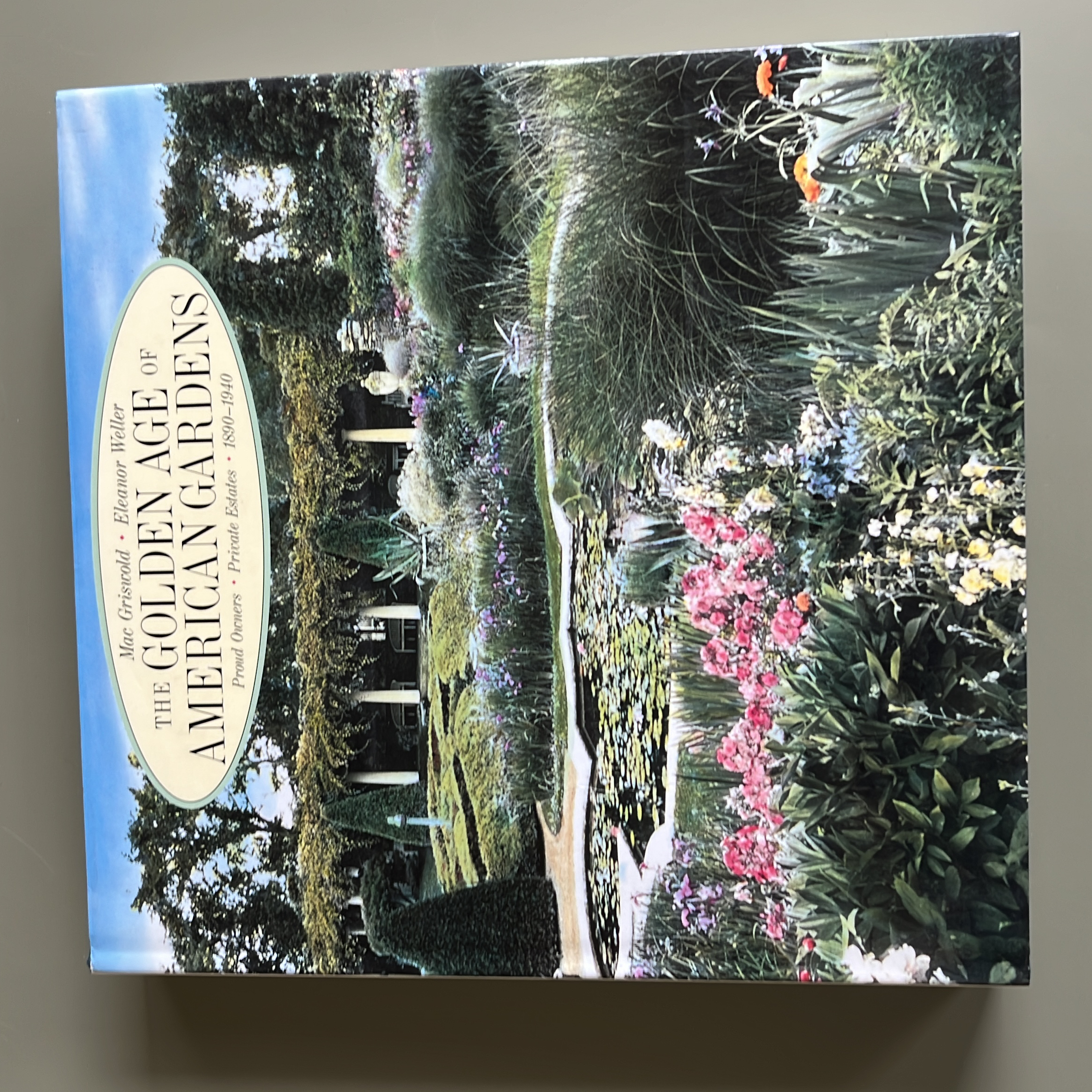 The Golden Age of American Gardens