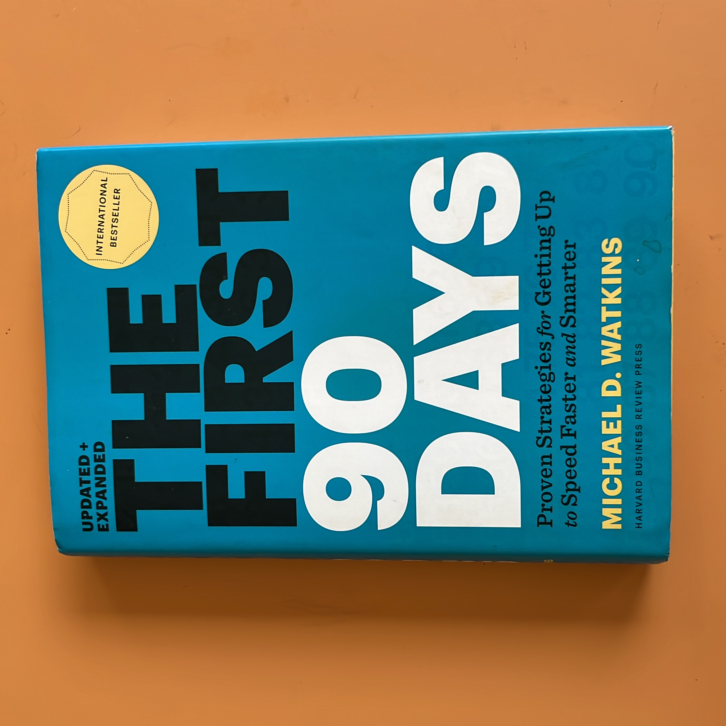 The First 90 Days, Updated and Expanded