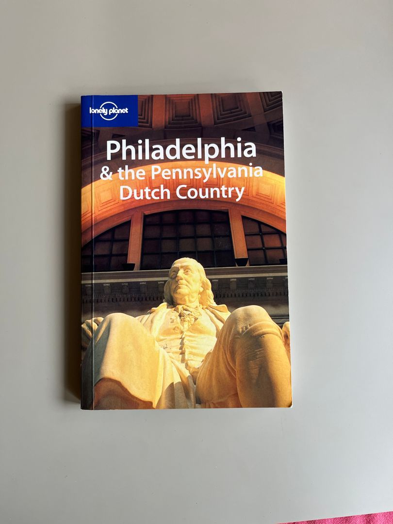 Philadelphia and the Pennsylvania Dutch Country