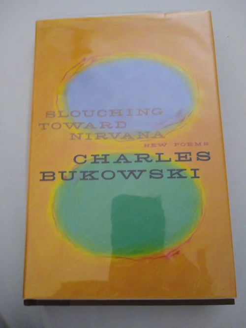 Slouching Toward Nirvana