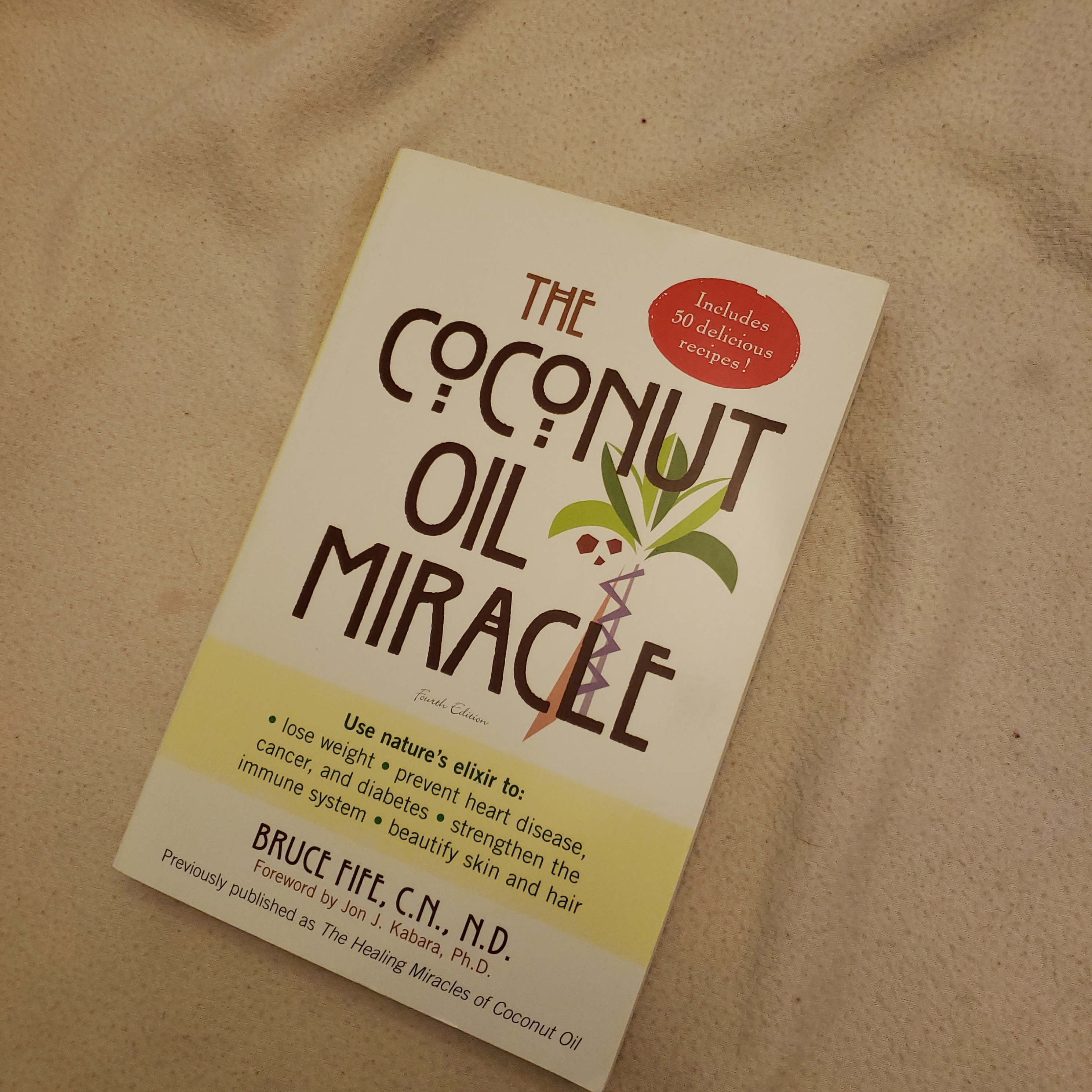 The Coconut Oil Miracle