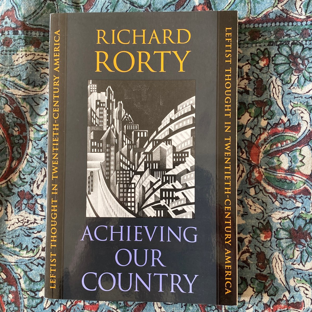 Achieving Our Country by Richard Rorty