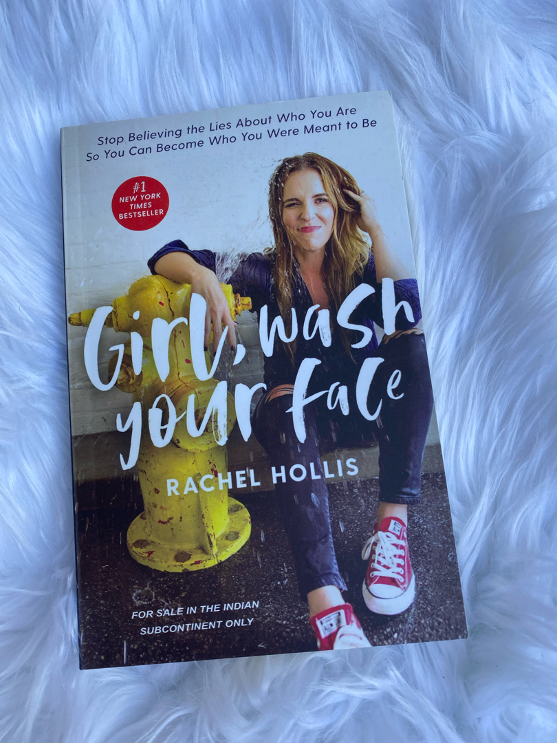 Girl Wash Your Face