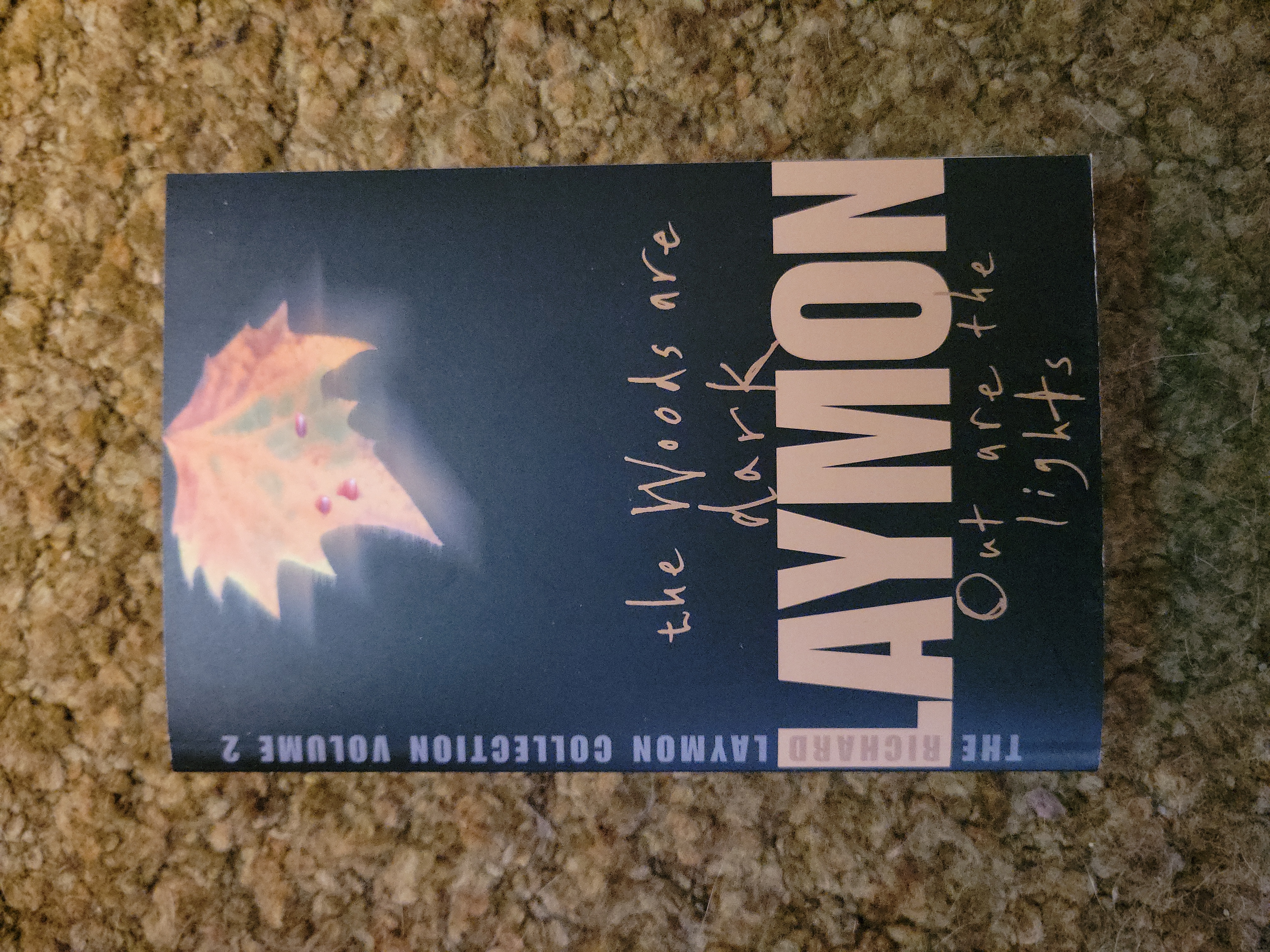 The Richard Laymon Collection Volume 2: the Woods Are Dark and Out Are ...